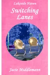 Switching Lanes