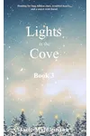 Lights in the Cove - Book 3
