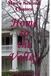 Home to the Valley