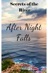 After Night Falls