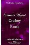 Simon's Magical Cowboy Ranch - Book 1