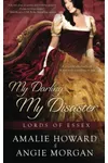My Darling, My Disaster