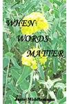 When Words Matter
