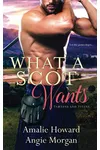 What a Scot Wants
