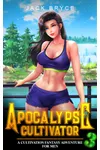 Apocalypse Cultivator 3