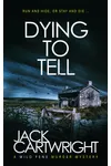 Dying To Tell