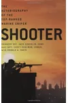 Shooter: The Autobiography of the Top-Ranked Marine Sniper