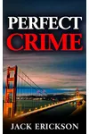 Perfect Crime