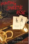 Hunting Sweetie Rose