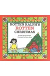 Rotten Ralph's Rotten Christmas