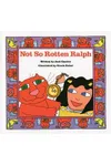 Not So Rotten Ralph