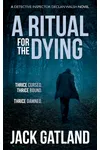 A Ritual For the Dying