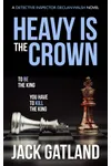 Heavy Is The Crown
