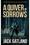 A Quiver Of Sorrows