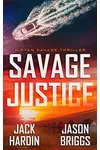 Savage Justice