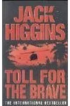 Toll for the Brave (As:Harry Patterson)