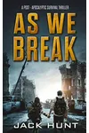 As We Break