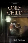 Only Child