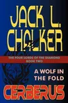Cereberus: A Wolf in the Fold