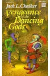 Vengeance of the Dancing Gods