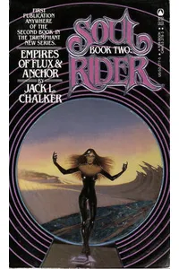 Empires of Flux and Anchor