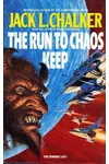 The Run to Chaos Keep