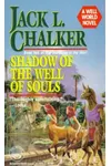 Shadow of the Well of Souls