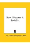 How I Became a Socialist