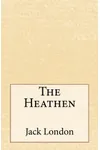 The Heathen