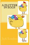 A Flutter in Eggs