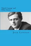 Dutch Courage and Other Stories