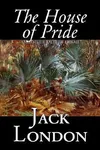 The House of Pride