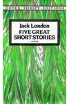 Five Great Short Stories