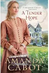 A Tender Hope