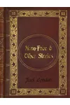 Jack London - Moon-Face & Other Stories