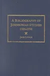 A Bibliography Of Johnsonian Studies, 1986 1998
