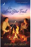 On Lone Star Trail