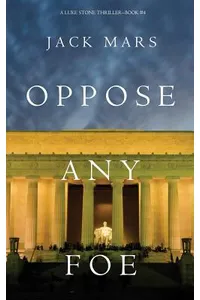 Oppose Any Foe