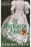 The Evergreen Bride