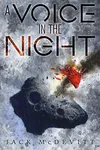A Voice in the Night