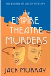 The Empire Theatre Murders