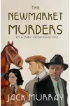 The Newmarket Murders