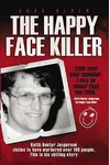 The Happy Face Killer