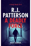 A Deadly Force