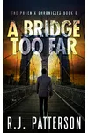 A Bridge Too Far