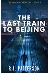 The Last Train to Beijing