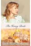 The Honey Bride