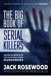 The Big Book of Serial Killers Volume 2