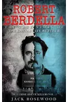 Robert Berdella: The True Story of The Kansas City Butcher