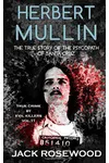 Herbert Mullin: The True Story of the Psycopath of Santa Cruz